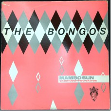 BONGOS Mambo Sun +2 (Fetish Records FE 18T) UK 1982 12" EP (New Wave, Power Pop)